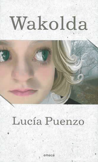 La première couverture du roman Wakolda de Lucía Puenzo.