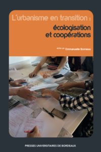 couverture de l'ouvrage L’urbanisme en transition : écologisation et coopérations