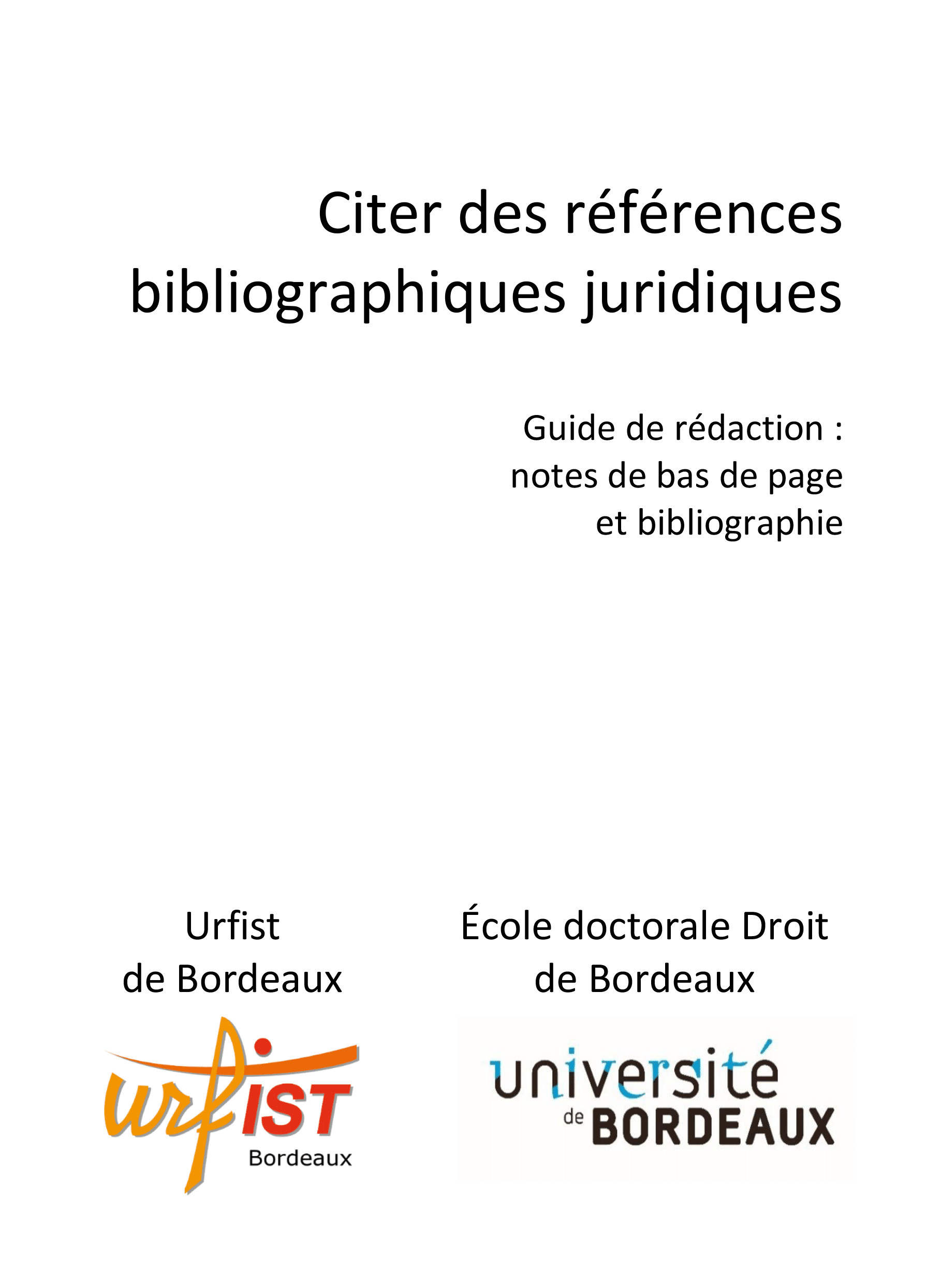 Guide bibliographique pour les références juridiques de l’Université de Bordeaux.