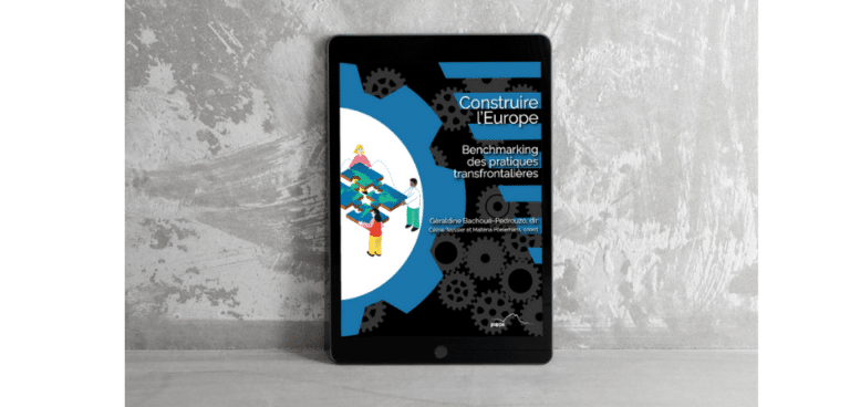 couverture du livre Construire l'Europe. Benchmarking des pratiques transfrontalières
