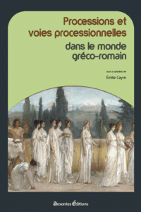 Accès à la publication Processions et voies processionnelles en libre accès