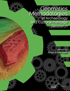 Accès à l'ouvrage Geomatics Methodologies in Archaeology and Cultural Heritage Research