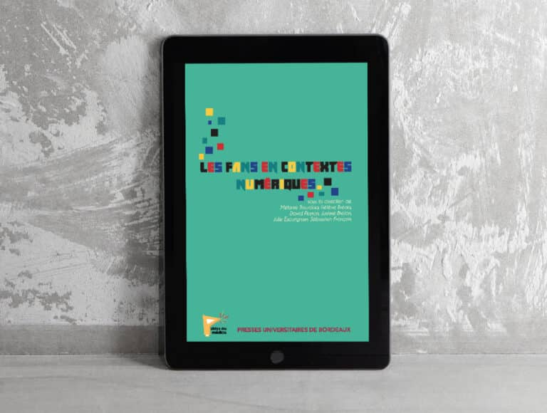 Couverture du livre Les fans en contextes numériques, Presses universitaires de Bordeaux