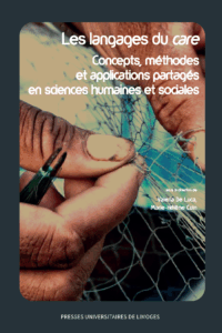 accès à la publication Les langages du care. Concepts, méthodes et applications partagés en sciences humaines et sociales