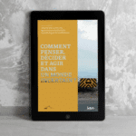 Mockup du livre Comment penser, décider et agir dans un monde incertain ?